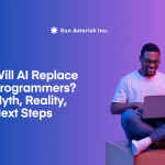 Will AI Replace Programmers - Myth- Reality-Next Steps