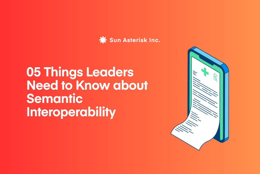 5 Things Leaders Need to Know about Semantic Interoperability