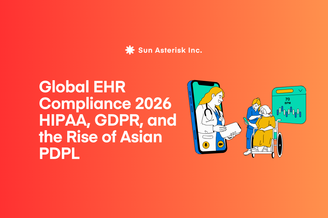 Global EHR Compliance 2026: HIPAA, GDPR, and the Rise of Asian PDPL