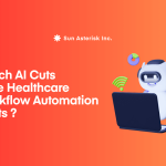 Which AI cuts more healthcare workflow automation costs ?