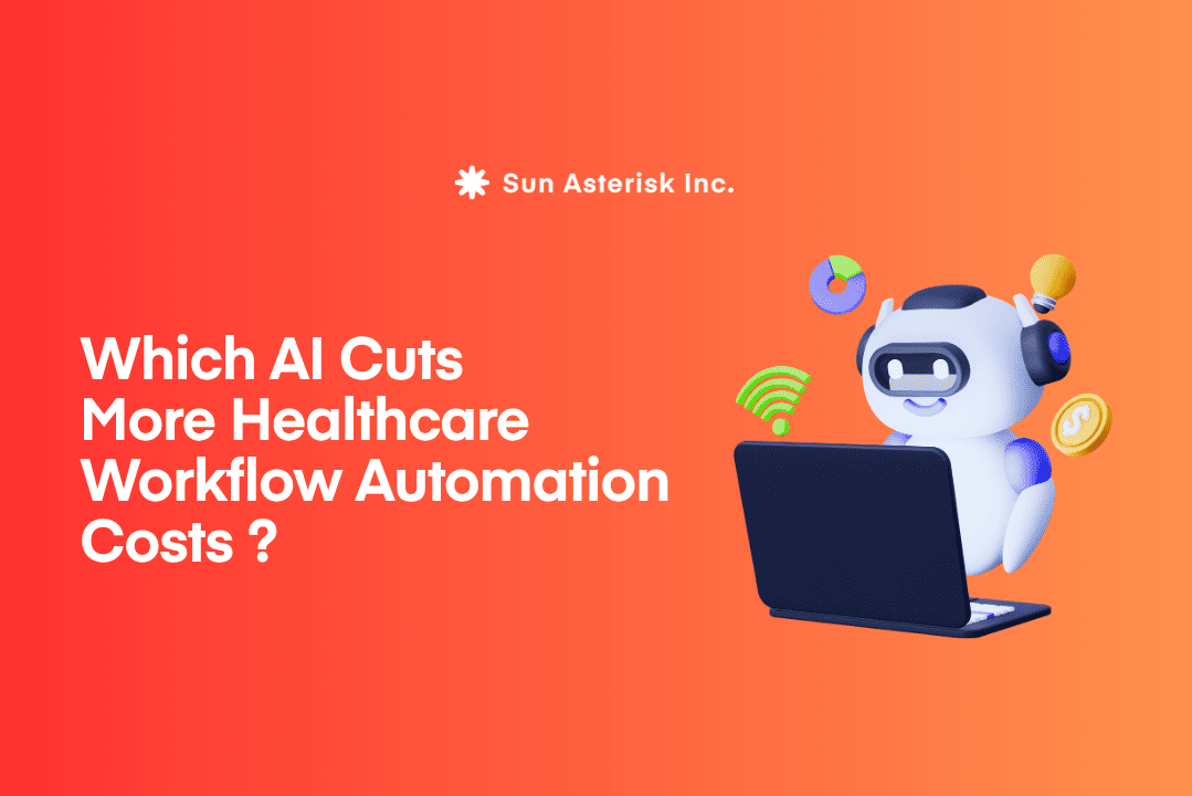 Which AI cuts more healthcare workflow automation costs ?