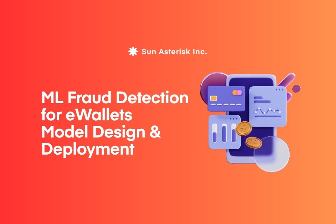 ML Fraud Detection for eWallets: Model Design & Deployment
