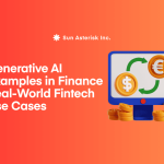 Generative AI Examples in Finance: Real-World Fintech Use Cases