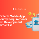 5 Fintech Mobile App Security Requirements Most Development Teams Miss