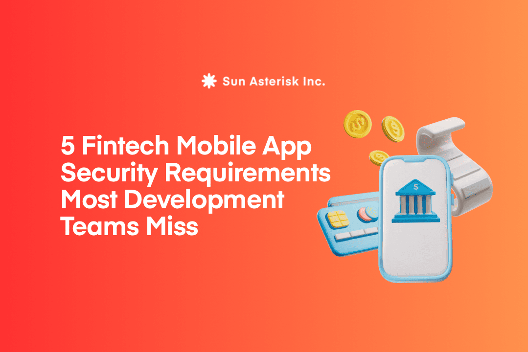 5 Fintech Mobile App Security Requirements Most Development Teams Miss